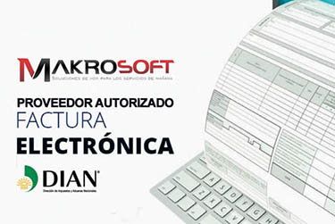 Facturación Electrónica, Edocx, MakroSoft, Factura Eletrónica, DIAN
